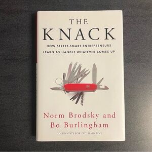 💖5 for $25💖 The Knack by Norm Brodsky & Bo Burlingham – Hardcover